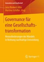 Governance von Gesellschaftstransformation: Konzeptionelle Überlegungen und eine Momentaufnahme politischer Initiativen und Maßnahmen in Deutschland