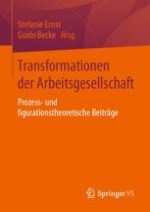 Transformationen der Arbeitsgesellschaft. Prozess- und figurationstheoretische Beiträge