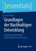 Einleitung: Warum brauchen wir eine Nachhaltige Entwicklung?