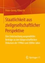 Versuch eines Überblicks: Der Begriff der Zivilgesellschaft in den deutschen Diskursen der 1990er und 2000er Jahre