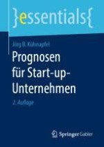 Prognosen als Lackmustest für Start-up-Unternehmen