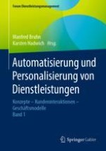 Automatisierung und Personalisierung als Zukunftsdisziplinen des Dienstleistungsmanagements