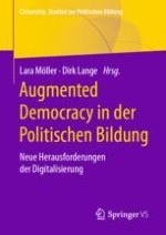 Augmented Democracy in der Politischen Bildung – Neue Herausforderungen der Digitalisierung