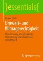 Umwelt- und Klimagerechtigkeit – ein Exkurs