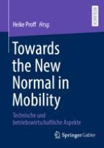 Towards the New Normal in Mobility: Technische und betriebswirtschaftliche Aspekte – Einordnung