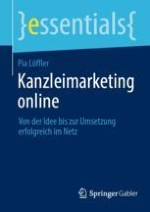 Kanzleistrategie: Die Basis für eine (Online-) Marketingstrategie