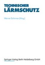 Lärmschutzforderungen an Arbeitsmittel und Arbeitsstätten