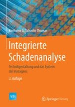 Geschichte der Technik – Geschichte der Versagens- und der Schadenfälle