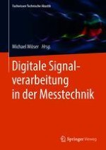 Digitale Signalverarbeitung in der Messtechnik