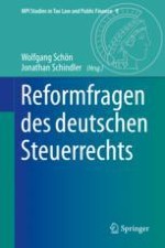 Aktuelle Überlegungen zur Unternehmenssteuerreform – Aspekte aus rechtspraktischer Sicht