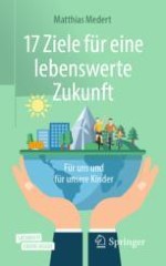 Die 17 Nachhaltigkeitsziele der Vereinten Nationen