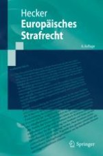 Grundbegriffe und Grundfragen des Europäischen Strafrechts