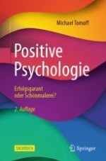 Positive Psychologie: Grundlagen