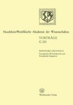 Europäisches Wirschaftsrecht und Europäische Integration