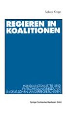 Zur Konzeptionalisierung des Regierungshandelns von Koalitionen