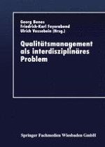 Qualitätsmanagement als interdisziplinäre Aufgabe