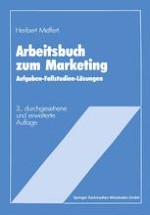 Marketingkonzeption und Marketingentscheidung