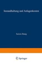 Probleme des Anlageneinsatzes in der betriebswirtschaftlichen Produktions- und Kostentheorie