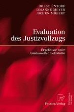 Vorüberlegungen zur Evaluation des deutschen Strafvollzuges