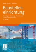 Grundlagen der Baustelleneinrichtungsplanung