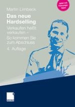 Was ist neu am neuen Hardselling“?