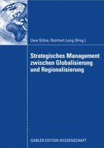 Strategisches Management: Herausforderungen und Lösungsansätze im Spannungsfeld von Globalisierung und Regionalisierung