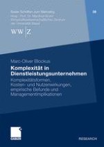 Komplexität als Problemstellung in Dienstleistungsunternehmen