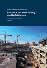 Allgemeine Bedingungen für die Bauleistungsversicherung von Unternehmerleistungen (ABU 2011)