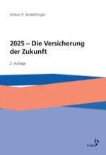 2025 — die Versicherung der Zukunft