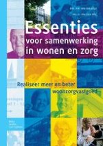 Samenwerken in wonen en zorg is noodzakelijk