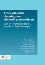 Fonologische en articulatorische planningsstoornissen: modellen en vormen