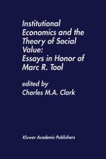 Marc R. Tool’s Contributions to Institutional Economics