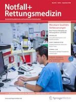 Notfall + Rettungsmedizin 6/2022
