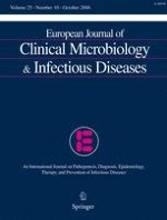 European Journal of Clinical Microbiology & Infectious Diseases 10/2006