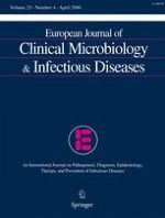 European Journal of Clinical Microbiology & Infectious Diseases 4/2006