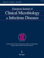 European Journal of Clinical Microbiology & Infectious Diseases 6/2006