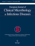 European Journal of Clinical Microbiology & Infectious Diseases 12/2008