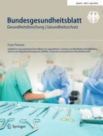 Bundesgesundheitsblatt - Gesundheitsforschung - Gesundheitsschutz 4/2018