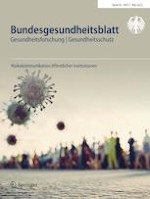 Bundesgesundheitsblatt - Gesundheitsforschung - Gesundheitsschutz 5/2022
