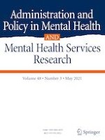 Administration and Policy in Mental Health and Mental Health Services Research 3/2021