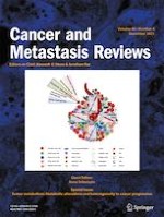 Cancer and Metastasis Reviews 4/2021