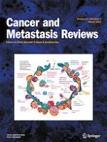 Cancer and Metastasis Reviews 1/2022