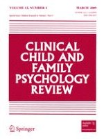 Clinical Child and Family Psychology Review 1/2009