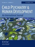 Child Psychiatry & Human Development 6/2018