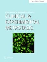 Clinical & Experimental Metastasis 3/2018