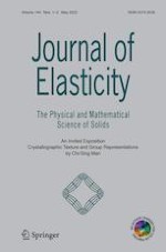 Journal of Elasticity 1-2/2022