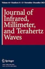 Journal of Infrared, Millimeter, and Terahertz Waves 11-12/2023
