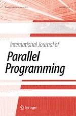 International Journal of Parallel Programming 4/2019