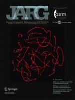 Journal of Assisted Reproduction and Genetics 10/2017