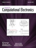 Journal of Computational Electronics 3/2019